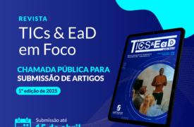 Abertas as submissões para a revista Tics & EaD em Foco