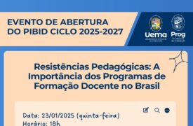 PIBID/UEMA Abre Ciclo 2025-2027 com Palestra sobre a Formação Docente no Brasil