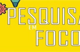 Uema lança nova edição da Revista Pesquisa em Foco