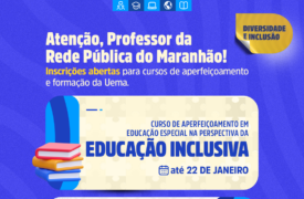 Uema oferece 6.981 vagas gratuitas em cursos de aperfeiçoamento