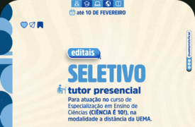 Uemanet abre inscrições para cadastro de tutores presenciais no curso de Especialização “Ciência é 10!”