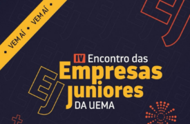 IV Encontro das Empresas Juniores da UEMA será realizado no dia 24 de abril