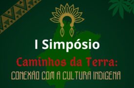 Uema promove o I Simpósio Caminhos da Terra no Campus Grajaú