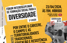 Uema promove 2ª edição do Fórum Interdisciplinar de Formação Social para a Diversidade