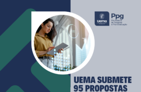 Uema submete 95 propostas no edital “Plano Maranhão 2050: Soluções Inovadoras” da Fapema
