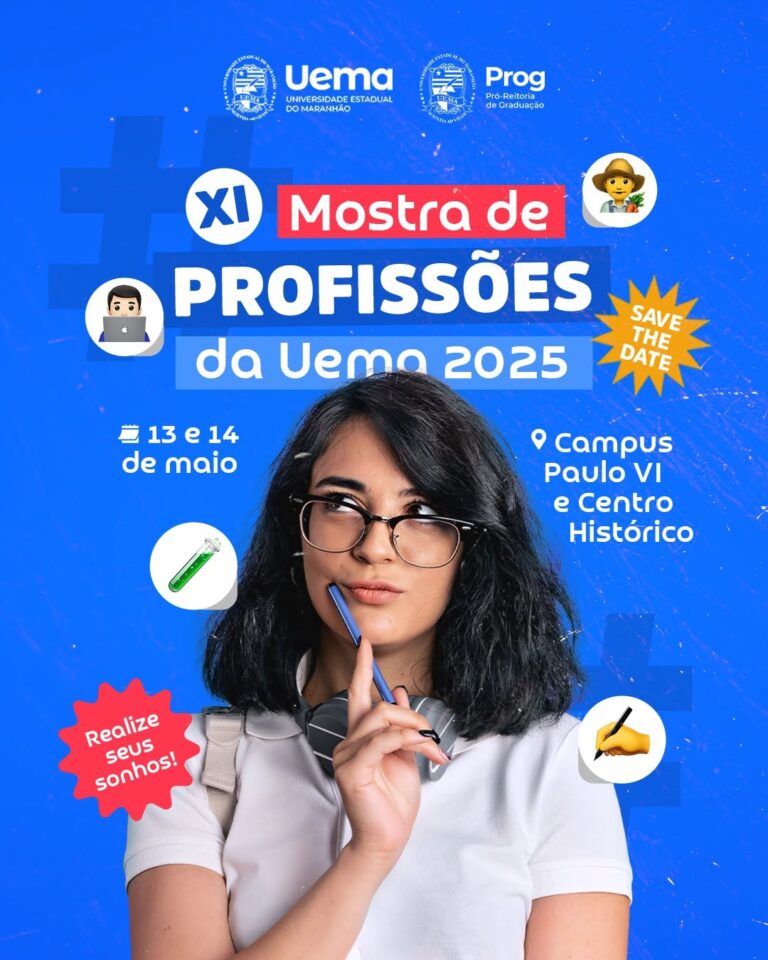 UEMA | Seguem abertas as inscrições para a XI Mostra de Profissões 2025 ...