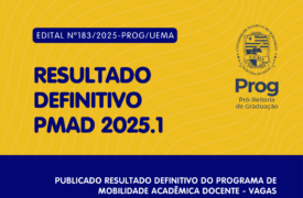 Uema divulga resultado definitivo do Programa de Mobilidade Acadêmica Docente
