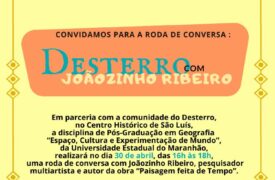 Uema promove roda de conversa sobre cultura e memória no Centro Histórico