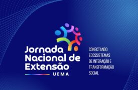 Uema realizará a Jornada Nacional de Extensão