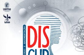 I Colóquio DISCURSAR reúne pesquisadores da Análise do Discurso em evento híbrido promovido pela Uema