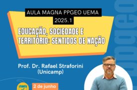 PPGEO promove aula magna sobre educação, território e nação com professor da Unicamp