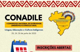 Inscrições abertas para o I CONADILE 2025: Um encontro nacional em prol da diversidade linguística e etnocultural