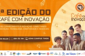 Uema Campus Timon inicia a 3ª edição do Café com Inovação