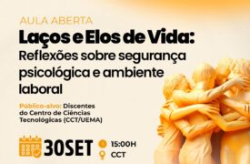 Uema promove aula aberta sobre segurança psicológica e ambiente laboral