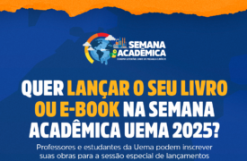 Uema abre inscrições para lançamento de livros e e-books durante a Semana Acadêmica 2025