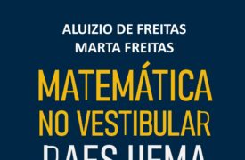 Aluno de Medicina da Uema Campus Caxias lança livro sobre questões de Matemática do Paes
