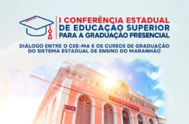 Conferência Estadual de Educação Superior reúne Uema e UemaSul para discutir qualidade da graduação presencial