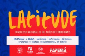 Uema anuncia abertura das inscrições para o Congresso Latitude