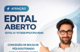 Uema lança edital de concessão de bolsa de pós-doutorado para o PROFEDUCATEC e PPDSR